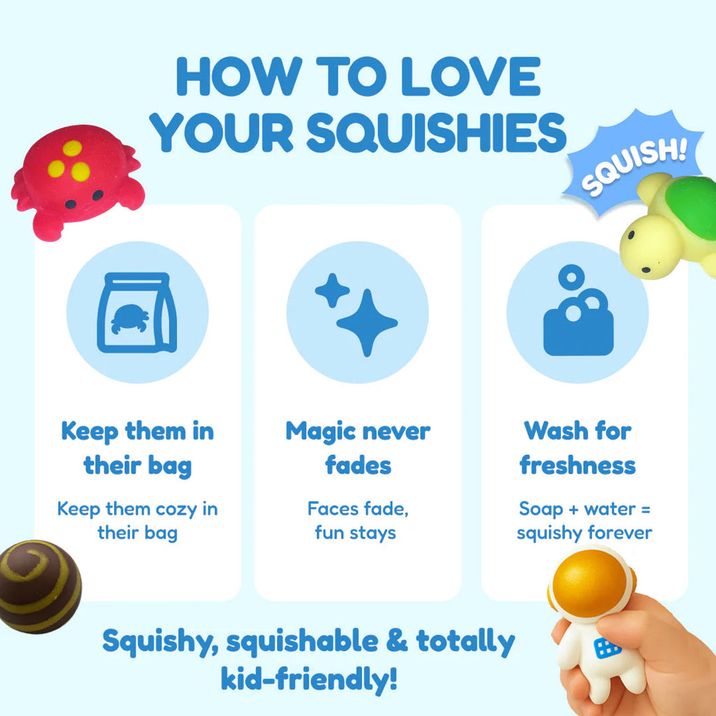 Squishy care graphic: keep in bags, wash with soap and water, and expect printed faces to fade